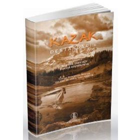 KAZAK DESTANLARI 6 - SEYILBEK SAKENOV