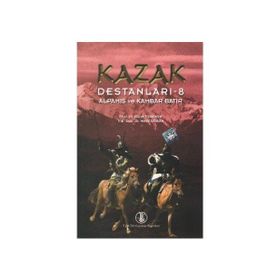 Kazak Destanları 8 Alpamıs ve Kambar Batır - Metin Arıkan Fikret Türkmen