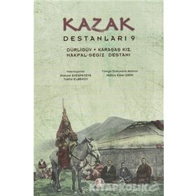 Kazak Destanları 9 - Dürligüv, Karaşaş Kız, Makpal-Segiz Destanı - Pakizat Avespeyeva Toktar Elbekov