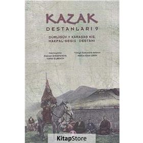 Kazak Destanları 9 - Dürligüv, Karaşaş Kız, Makpal-Segiz Destanı - Pakizat Avespeyeva Toktar Elbekov