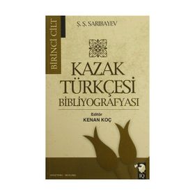 Kazak Türkçesi Bibliyografyası 2 Cilt Takım - Ş. Ş. Sarıbayev