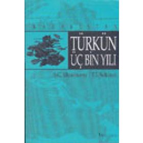 KAZAKISTAN TÜRKÜN ÜÇ BIN YILI - S. G. KLYASHTORNY, T. İ. SULTANOV