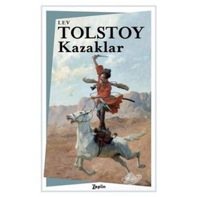 KAZAKLAR - LEV NİKOLAYEVİÇ TOLSTOY (ISBN:9786055506889)