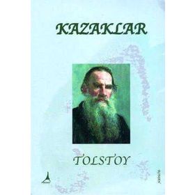 Kazaklar - lev nikolayevich tolstoy