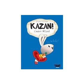 Kazan! - Çocuklar İçin Finans - Cinders Mcleod