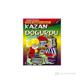 KAZAN DOĞURDU - NASREDDIN HOCA