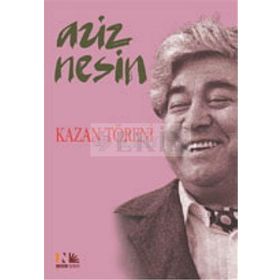 KAZAN TÖRENİ - AZIZ NESIN