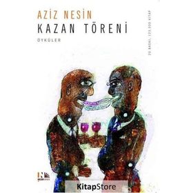 KAZAN TÖRENİ - AZIZ NESIN