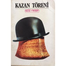 KAZAN TÖRENİ - AZIZ NESIN
