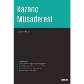 Kazanç Müsaderesi - Buğra Han Aslan