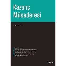 Kazanç Müsaderesi - Buğra Han Aslan