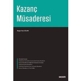 Kazanç Müsaderesi - Buğra Han Aslan