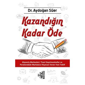 Kazandığın Kadar Öde - Aydoğan Süer