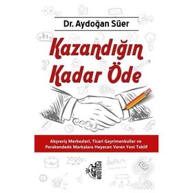 Kazandığın Kadar Öde - Aydoğan Süer