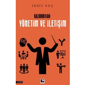 Kazandıran Yönetim ve İletişim İdris Koç