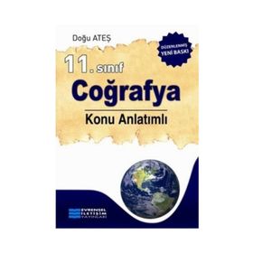 Kazanım Odaklı 11. Sınıf Coğrafya Konu Anlatımlı - Doğu Ateş