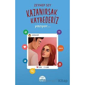 Kazanırsak Kaybederiz 2 - Yazıyor - Zeynep Sayın