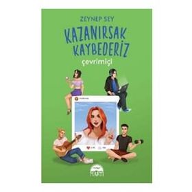 Kazanırsak Kaybederiz - Çevrimiçi - Zeynep Sayın