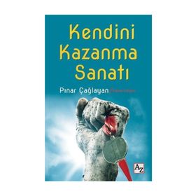 KAZANMA SANATI - ANIL ÖZEKŞİ