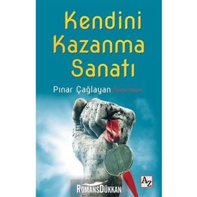 KAZANMA SANATI - ANIL ÖZEKŞİ
