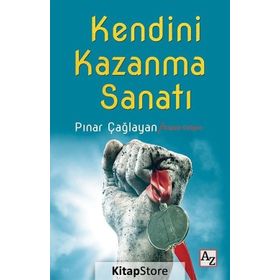 KAZANMA SANATI - ANIL ÖZEKŞİ