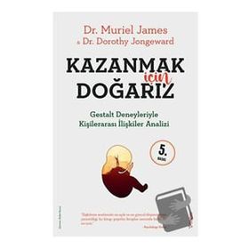 Kazanmak İçin Doğarız - Muriel James
