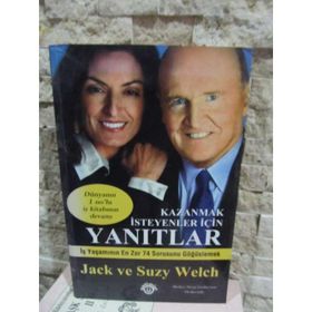 KAZANMAK İSTEYENLER İÇİN YANITLAR - JACK WELCH; SUZY WELCH