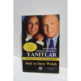 KAZANMAK İSTEYENLER İÇİN YANITLAR - JACK WELCH; SUZY WELCH