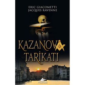 Kazanova Tarikatı - Eric Giacometti Jacques Ravenne