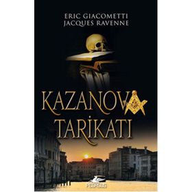 Kazanova Tarikatı - Eric Giacometti Jacques Ravenne