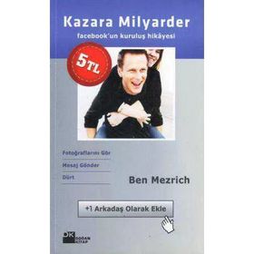 KAZARA MILYARDER FACEBOOK'UN KURULUŞ HIKAYESI - BEN MEZRICH