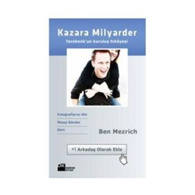 KAZARA MILYARDER FACEBOOK'UN KURULUŞ HIKAYESI - BEN MEZRICH