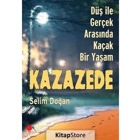 Kazazede - Selim Doğan