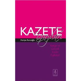 Kazete Yazıları - Huriye Kuruoğlu