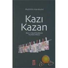 Kazı Kazan - Muhittin Karabulut