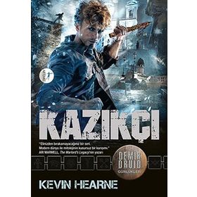 Kazıkçı - Kevin Hearne