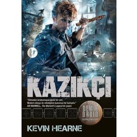 Kazıkçı - Kevin Hearne