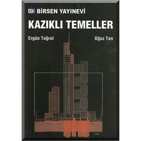 KAZIKLI TEMELLER - ALTAY A. BIRAND