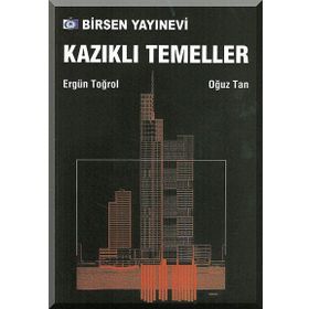 KAZIKLI TEMELLER - ALTAY A. BIRAND