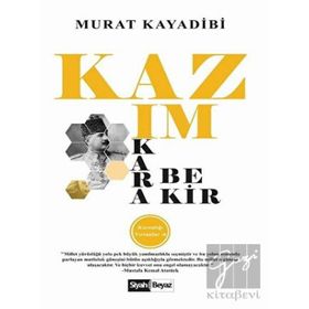 Kazım Karabekir - Murat Kayadibi