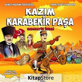 Kazım Karabekir Paşa - Ahmet Haldun Terzioğlu Hakkı Suat Yılmazer