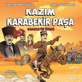 Kazım Karabekir Paşa - Ahmet Haldun Terzioğlu Hakkı Suat Yılmazer