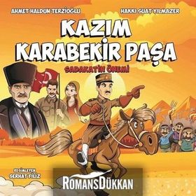 Kazım Karabekir Paşa - Ahmet Haldun Terzioğlu Hakkı Suat Yılmazer