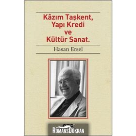 Kazım Taşkent Yapı Kredi ve Kültür Sanat - Hasan Ersel
