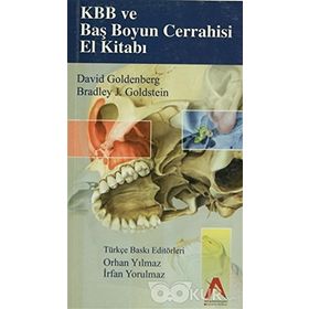 KBB ve Baş Boyun Cerrahisi El Kitabı - David Golderberg Bradlay J. Goldstein