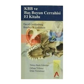 KBB ve Baş Boyun Cerrahisi El Kitabı - David Golderberg Bradlay J. Goldstein