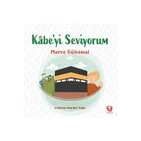 Kâbe'yi Seviyorum - Merve Gülcemal