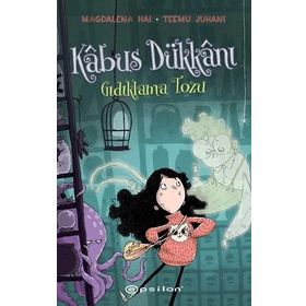 Kâbus Dükkânı 1 Gıdıklama Tozu - Magdalena Hai Tteemu - Epsilon Yayınevi