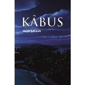 KÂBUS - SELMA ÖZKURT