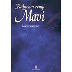 KÂBUSUN RENGI MAVI - LAURIE FARIA STOLARZ